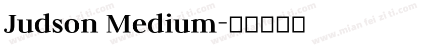 Judson Medium字体转换